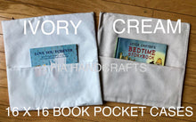 Load image into Gallery viewer, RTS - BOOK POCKET PILLOW CASE 16X16
